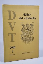 DVT - Dějiny věd a techniky 2001/1 - 