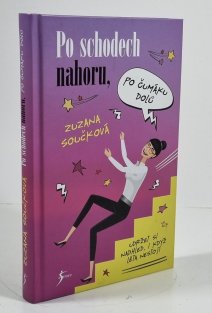 Po schodech nahoru, po čumáku dolů