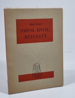 Smysl dvou revolucí
