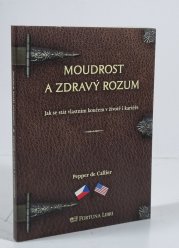 Moudrost a zdravý rozum / Common Sense Wisdom (oboustranná kniha) - 
