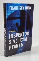 Inspektor s velkým ptákem - 