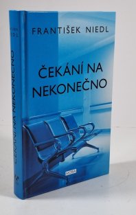 Čekání na nekonečno