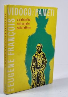 Paměti - Z galejníka policejním náčelníkem