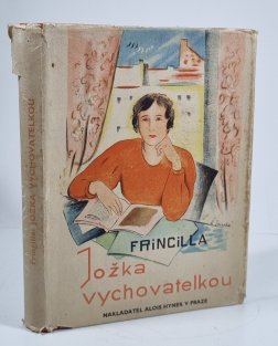 Jožka vychovatelkou