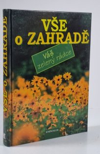 Vše o zahradě - Váš zelený rádce