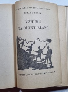 Souboj s osudem / Vzhůru na Mont Blanc / Srub U zlatého klíče