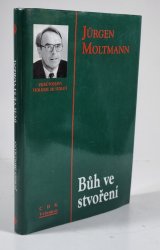 Bůh ve stvoření - 