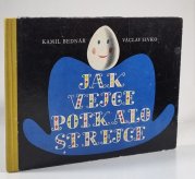 Jak vejce potkalo strejce - 