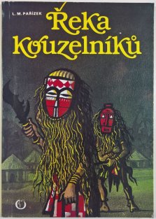 Řeka kouzelníků