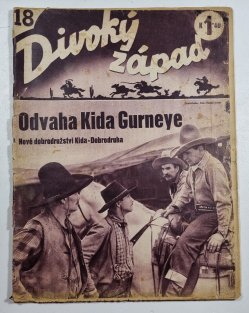 Divoký západ 18 - Odvaha Kida Gurneye