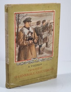 Vyprávění o generálu Vatutinovi