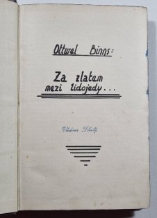 Za zlatem mezi lidojedy