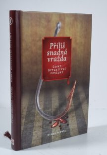 Příliš snadná vražda