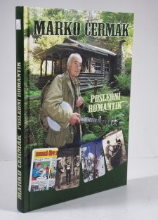 Poslední romantik - Marko Čermák