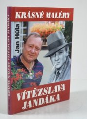 Krásné maléry Vítězslava Jandáka - 
