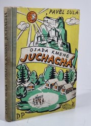 Osada kmene Juchachá - 