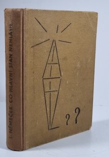 Co hlavní stan nehlásil