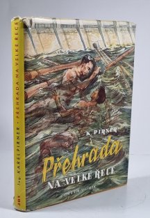 Přehrada na velké řece