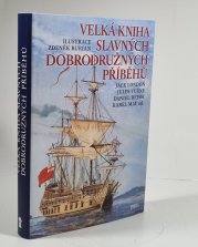 Velká kniha slavných dobrodružných příběhů - 