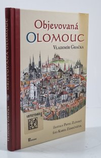 Objevovaná Olomouc
