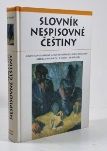 Slovník nespisovné češtiny