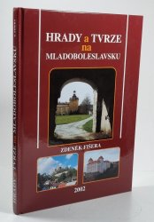 Hrady a tvrze na Mladoboleslavsku - 