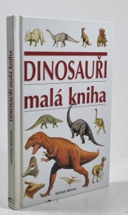 Dinosauři malá kniha