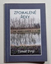 Zpomalené řeky - 