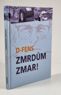 Zmrdům zmar!