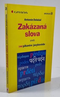 Zakázaná slova aneb (ne)pikantní jazykověda