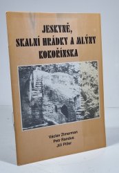 Jeskyně, skalní hrádky a mlýny Kokořínska - 