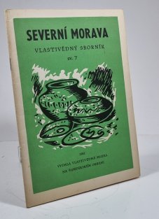 Severní Morava sv. 7 - vlastivědný sborník