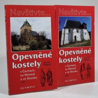 Navštivte... Opevněné kostely v Čechách, na Moravě a ve Slezsku 1+2