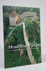 Hrad Starý Jičín - 