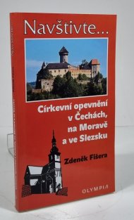 Navštivte... Církevní opevnění v Čechách, na Moravě a ve Slezsku