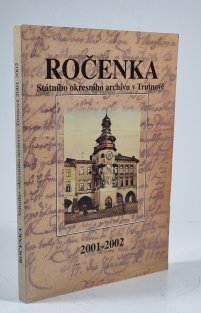 Ročenka Státního okresního archivu v Trutnově 2001-2002
