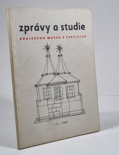 Zprávy a studie krajského muzea v Teplicích 14/1980