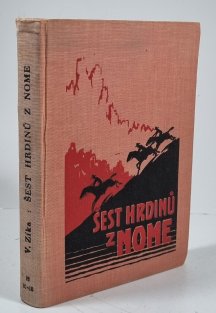 Šest hrdinů z Nome