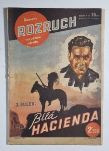 Rozruch 224 - Bílá hacienda