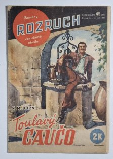 Rozruch 206 - Toulavý gaučo