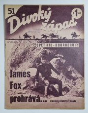 Divoký západ 51 - James Fox prohrává... - 