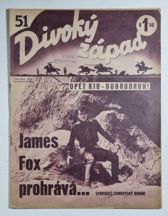 Divoký západ 51 - James Fox prohrává...