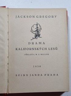 Drama kalifornských lesů