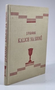 Kalich na Sioně