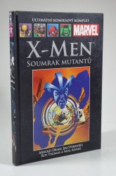 Ultimátní komiksový komplet #099: X-Men: Soumrak mutantů - 