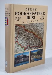 Dějiny Podkarpatské Rusi v datech - 