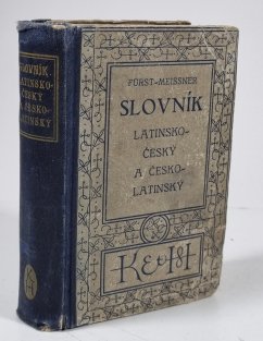 Slovník latinsko-český a česko-latinský se zřetelem k potřebě žactva středních škol