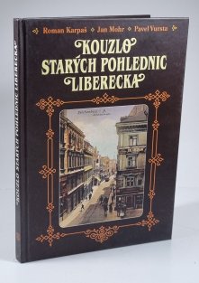 Kouzlo starých pohlednic Liberecka