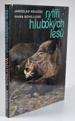 Rytíři hlubokých lesů - 