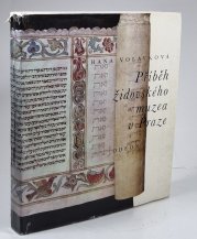 Příběh židovského muzea v Praze - 
